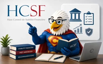 Le HCSF et les prêts immobiliers