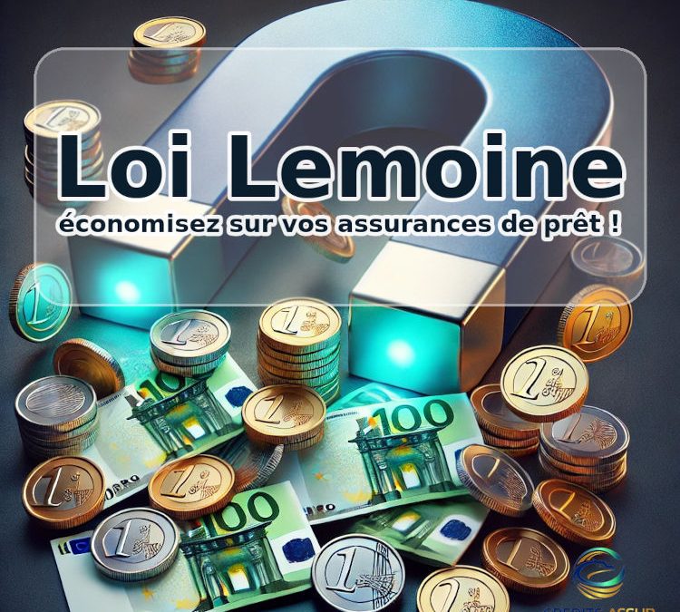 Changer son assurance avec la loi Lemoine